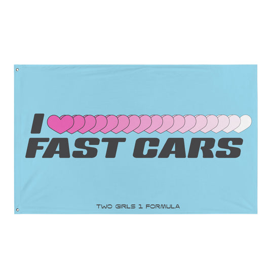 I Love Fast Cars Fangirl Flag