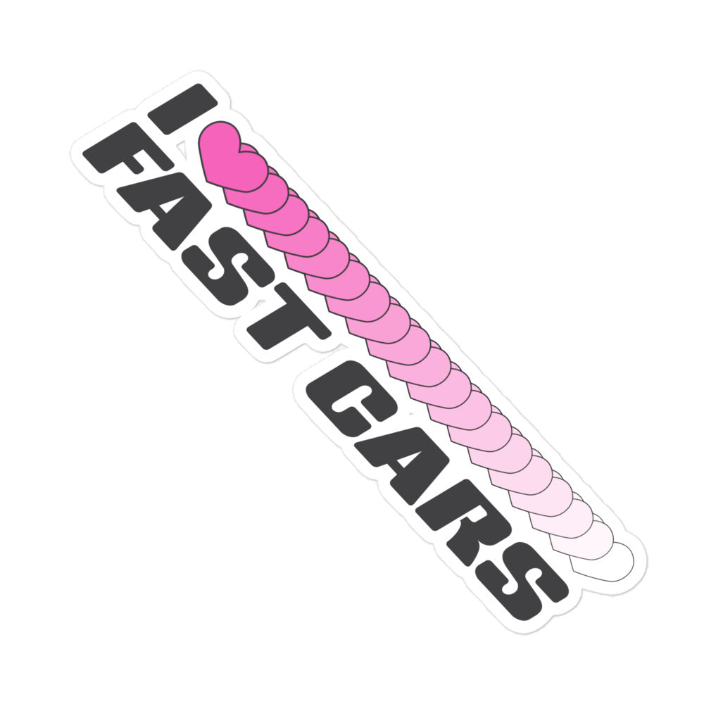I Love Fast Cars Sticker