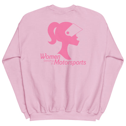 Women Belong in Motorsport Sweatshirt